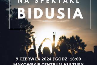 Spektakl BIDUSIA