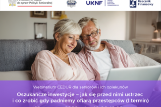 Oszukańcze inwestycje – jak się przed nimi ustrzec i co zrobić gdy padniemy ofiarą przestępców (I termin)